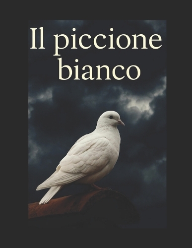 Il piccione bianco