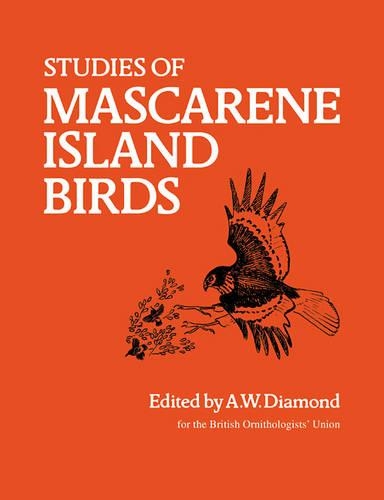 Studies of Mascarene Island Birds: (English)