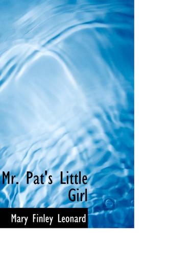 Mr. Pat's Little Girl