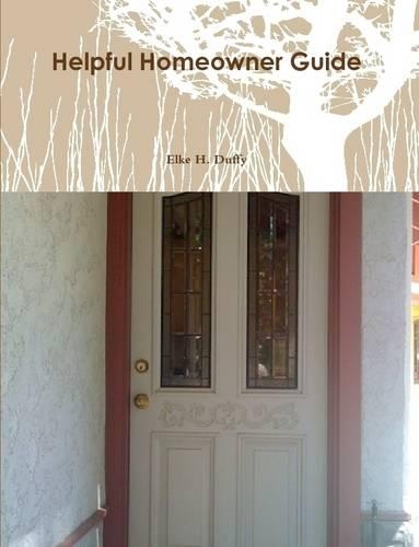 Helpful Homeowner Guide