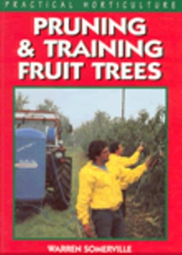 Pruning and Training Fruit Trees