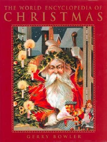 The World Encyclopedia of Christmas