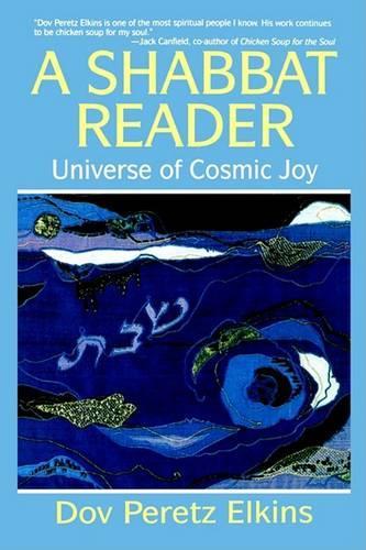 A Shabbat Reader: Universe of Cosmic Joy(English)