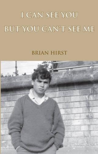 I Can See You But You Can't See Me