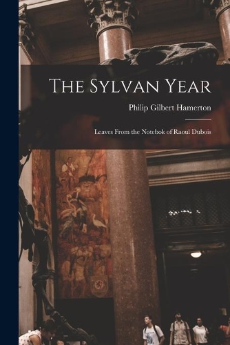 The Sylvan Year