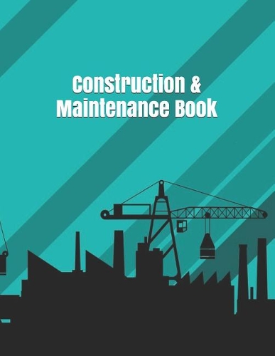 Construction & Maintenance Book