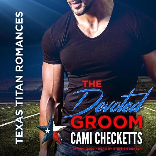 The Devoted Groom Lib/E