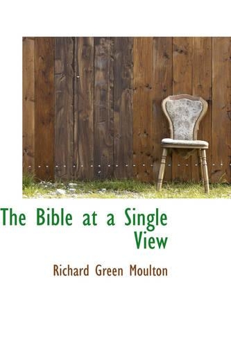 The Bible at a Single View: (English)