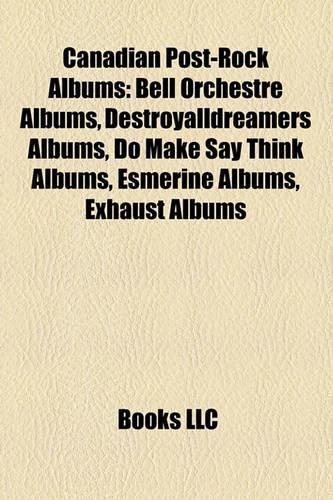 Canadian Post-Rock Albums