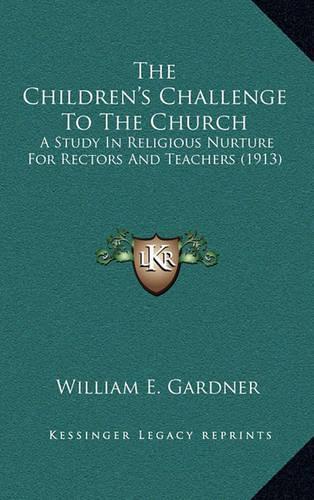 The Children's Challenge to the Church