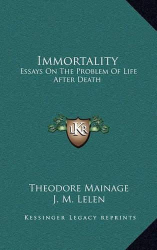 Immortality