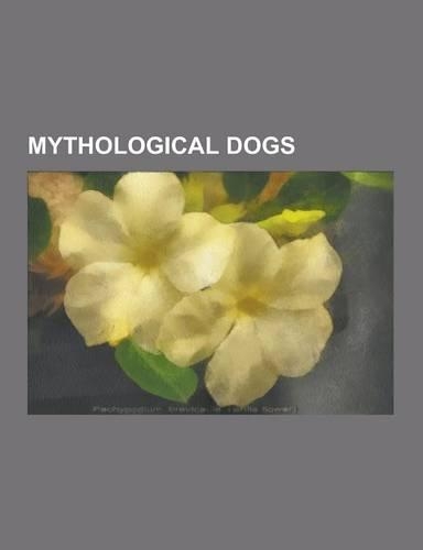 Mythological Dogs
