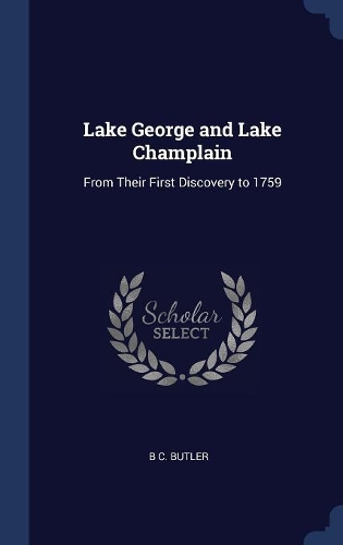 Lake George and Lake Champlain