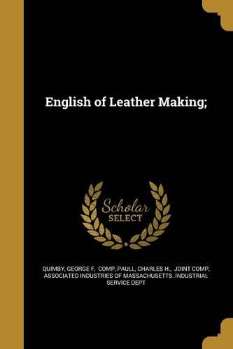 English of Leather Making;