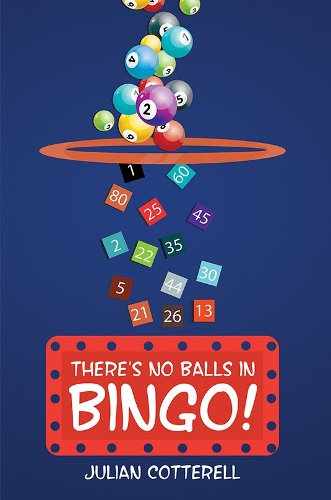 There's No Balls in Bingo!