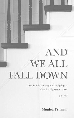 And We All Fall Down