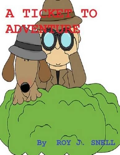 A Ticket to Adventure