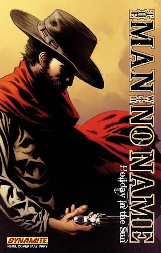 Man With No Name Volume 2: (MAN WITH NO NAME TP)