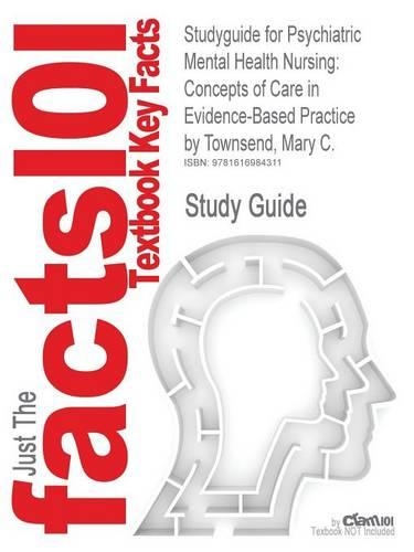 Studyguide for Psychiatric Mental Health Nursing