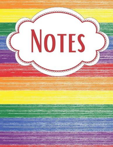 Rainbow Pride College-Ruled Lined Notebook: An LGBT Awareness Notebook For Students and Professionals