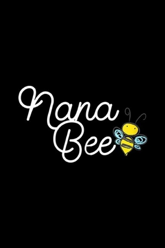 Nana Bee
