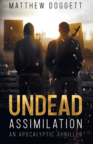 Undead Assimilation: (Undead)