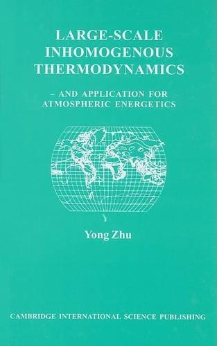 Large-scale Inhomogeneous Thermodynamics and Application for Atmospheric Energetics