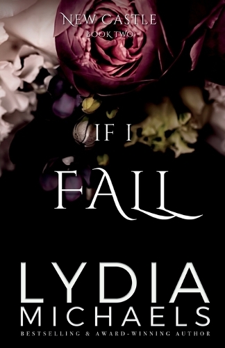 If I Fall: (2 New Castle)
