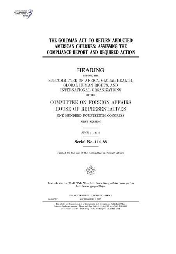 The Goldman ACT to Return Abducted American Children