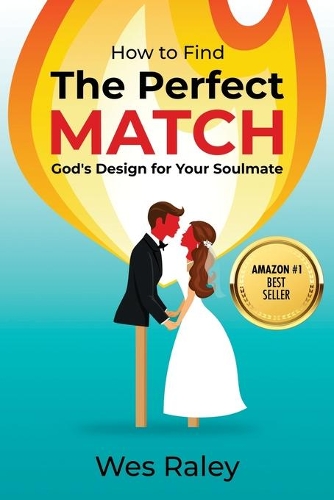 Perfect Match: Finding the ONE you were made for
