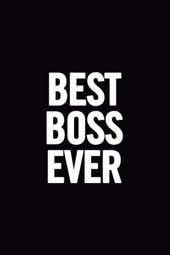 Best Boss Ever