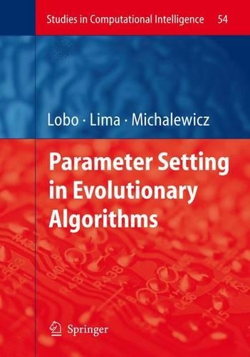 Parameter Setting in Evolutionary Algorithms: (54 Studies in Computational Intelligence)