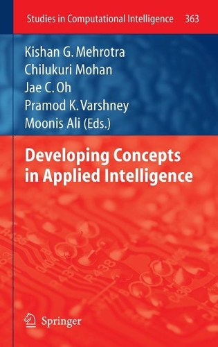 Developing Concepts in Applied Intelligence: (363 Studies in Computational Intelligence)