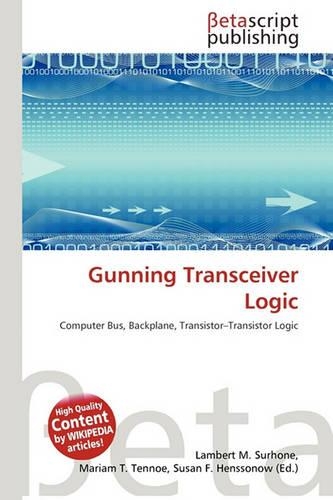Gunning Transceiver Logic: (English)