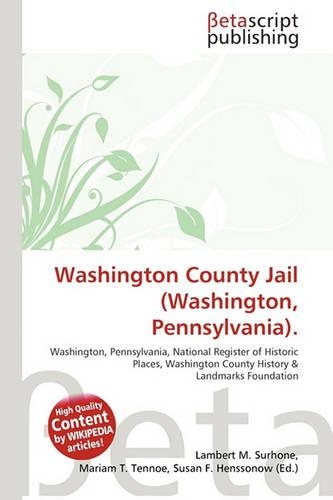 Washington County Jail (Washington, Pennsylvania).