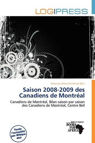 Saison 2008-2009 Des Canadiens de Montr Al