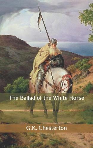 The Ballad of the White Horse