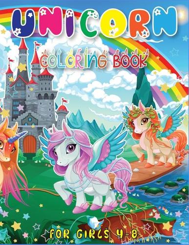 Unicorn Coloring Book for Girls 4-8