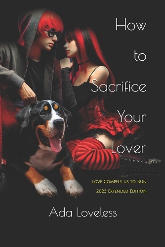 How to Sacrifice Your Lover