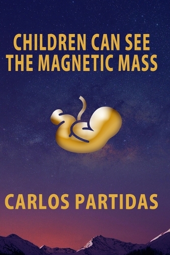Children Can See the Magnetic Mass