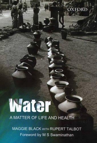 Water - A Matter of Life and Health