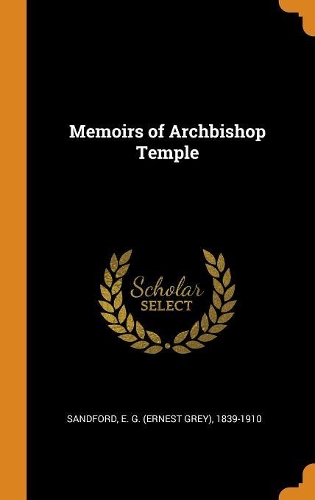 Memoirs of Archbishop Temple