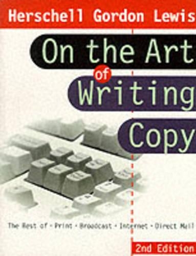 Herschell Gordon Lewis on the Art of Writing Copy