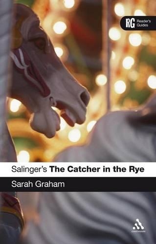Salinger's The Catcher in the Rye: (Reader's Guides)