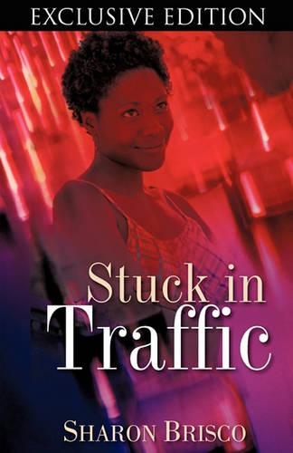 Stuck in Traffic - Exclusive Edition