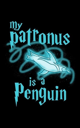 My Patronus Is A Penguin: Music Journal For Recording Notes Of Songs Or To Use As A Music Notebook For Penguin Lovers, Cute Spirit Animal Enthusiasts And Magic Wizard Fans (5