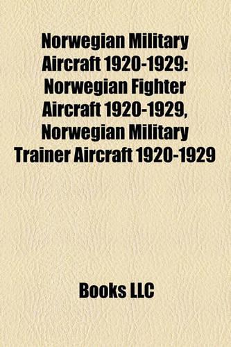 Norwegian Military Aircraft 1920-1929