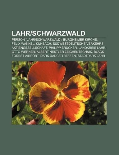 Lahr-Schwarzwald: Person (Lahr-Schwarzwald), Burgheimer Kirche, Felix Wankel, Kuhbach, Sudwestdeutsche Verkehrs-Aktiengesellschaft(German)