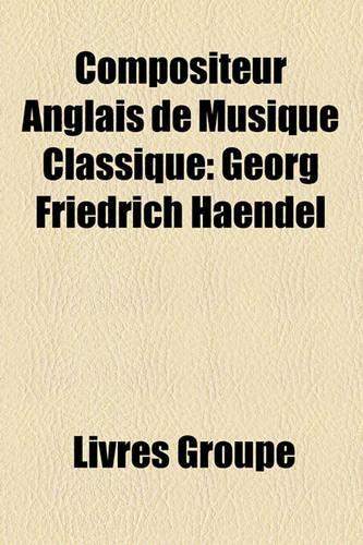 Compositeur Anglais de Musique Classique