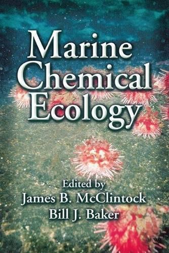 Marine Chemical Ecology. Marine Science Series.